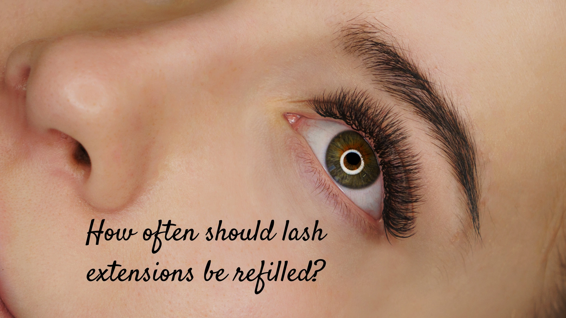 How often should lash extensions be refilled