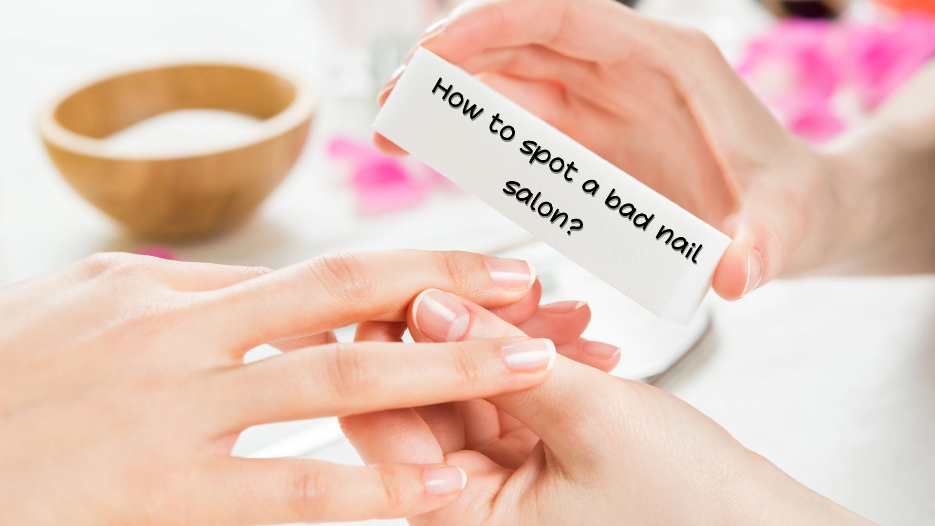 How to spot a bad nail salon