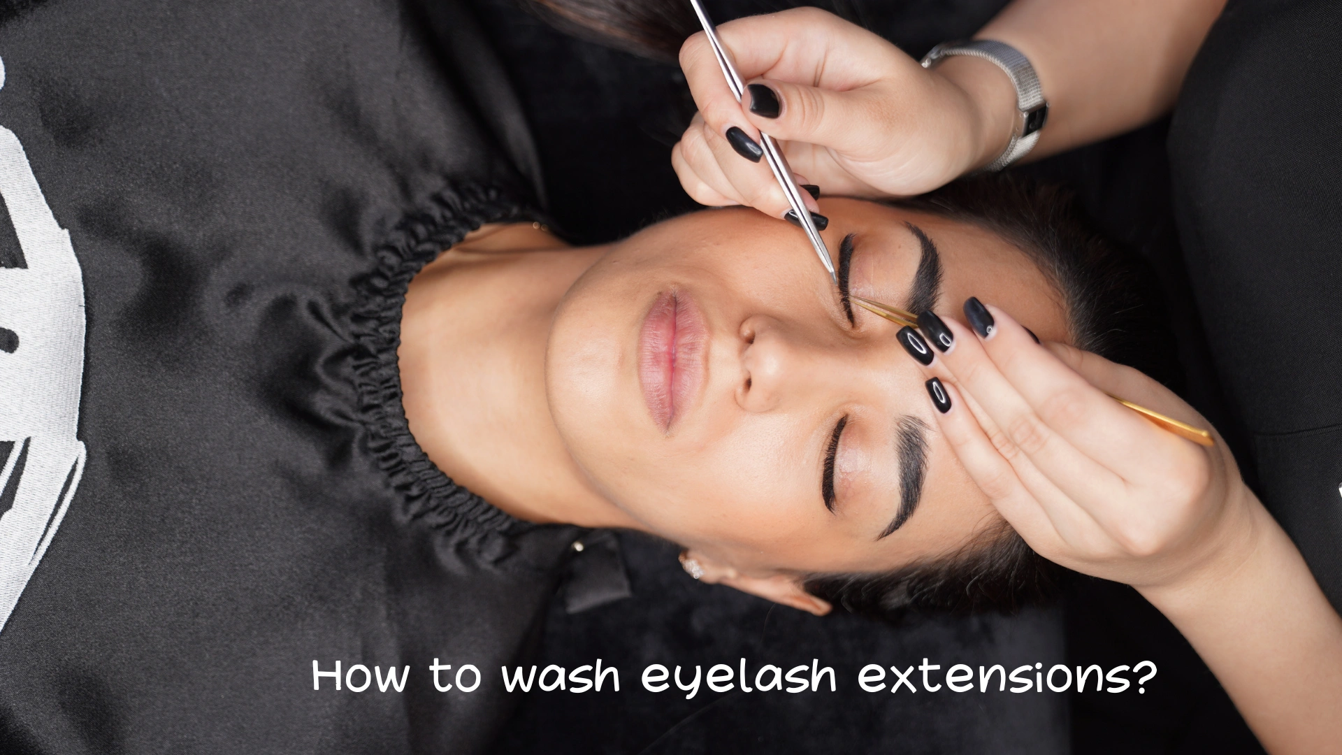 How to wash eyelash extensions