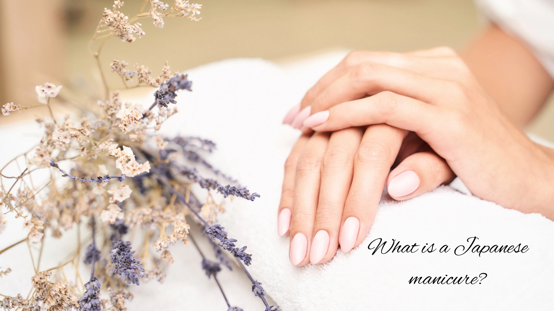 What is a Japanese manicure